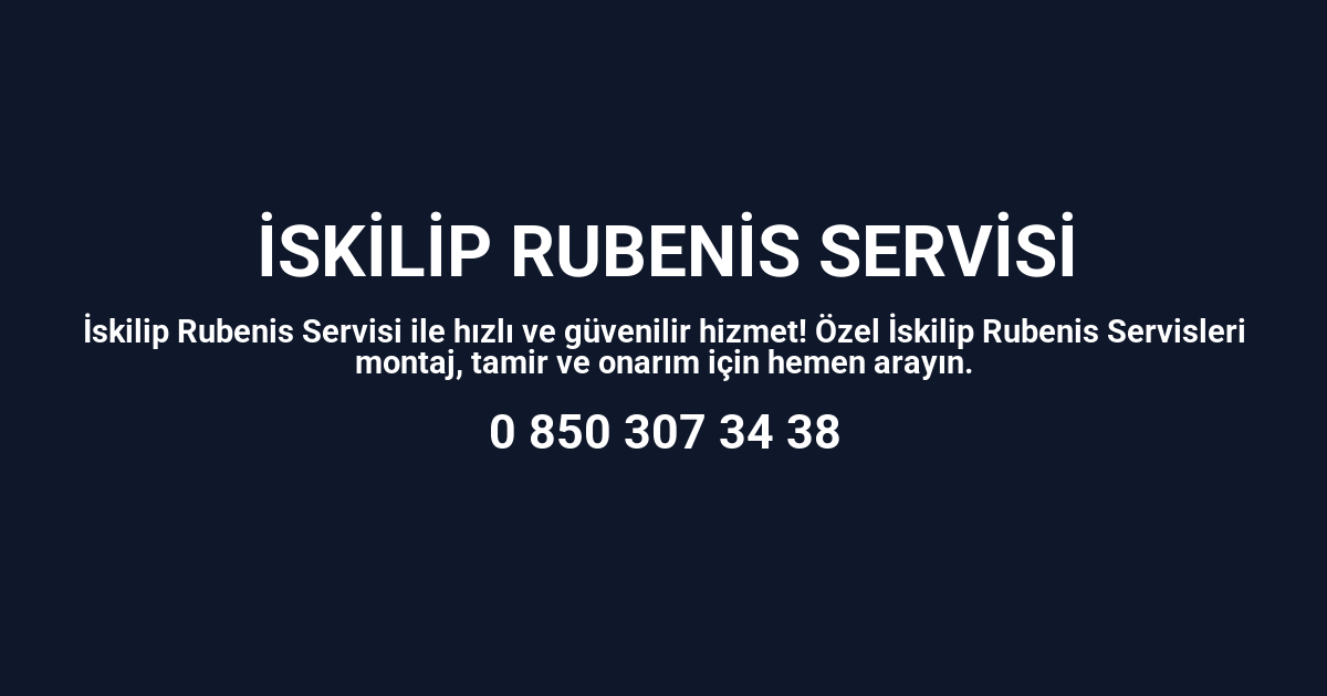 İskilip Rubenis Servisi